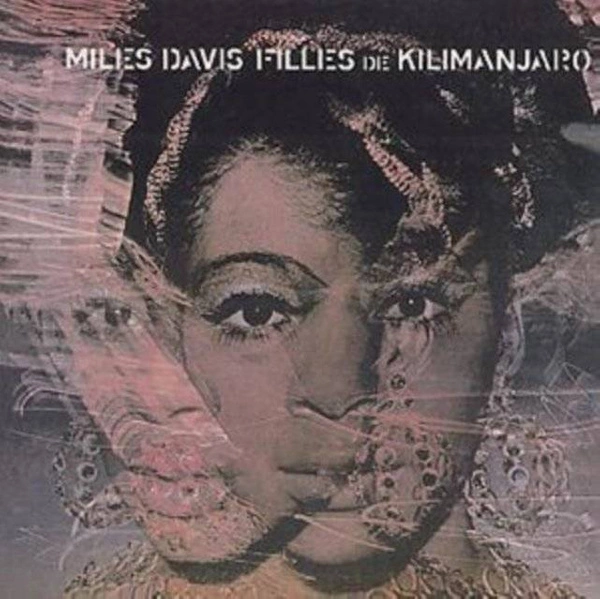 DAVIS, MILES Filles De Kilimanjaro CD