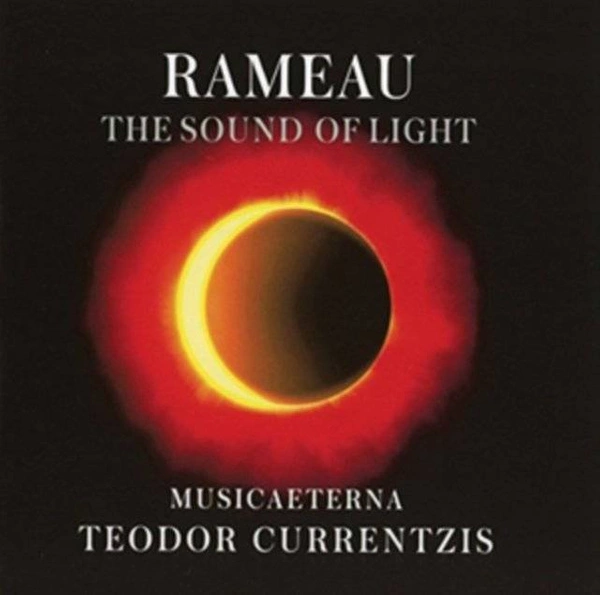 CURRENTZIS, TEODOR Rameau - The Sound Of Light CD