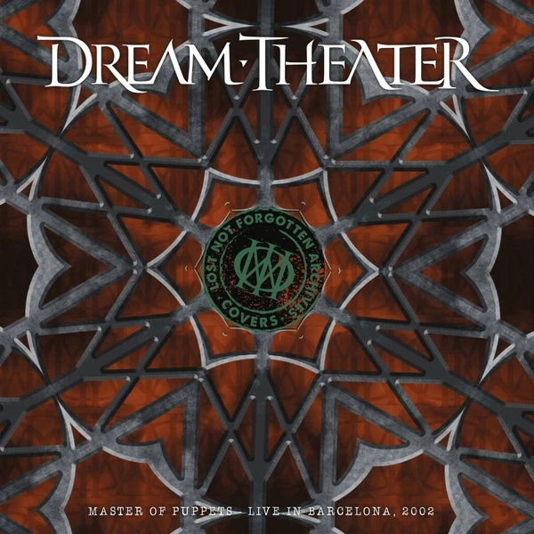 DREAM THEATER Lost Not Forgotten Archives: Master Of Puppets - Live In Barcelona, 2002 CD
